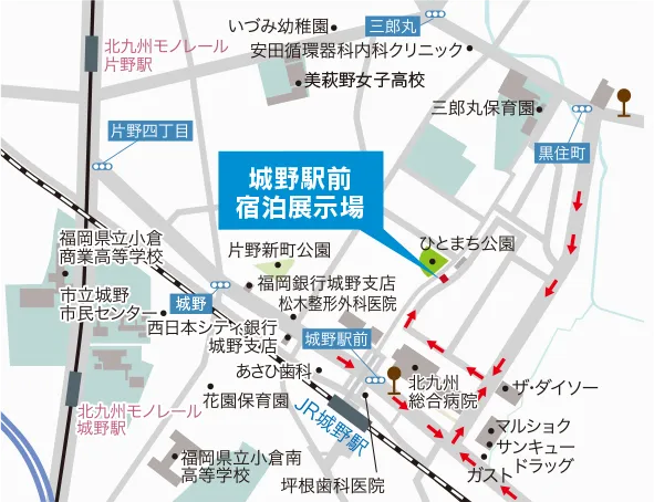 城野駅前　宿泊展示場　マップ